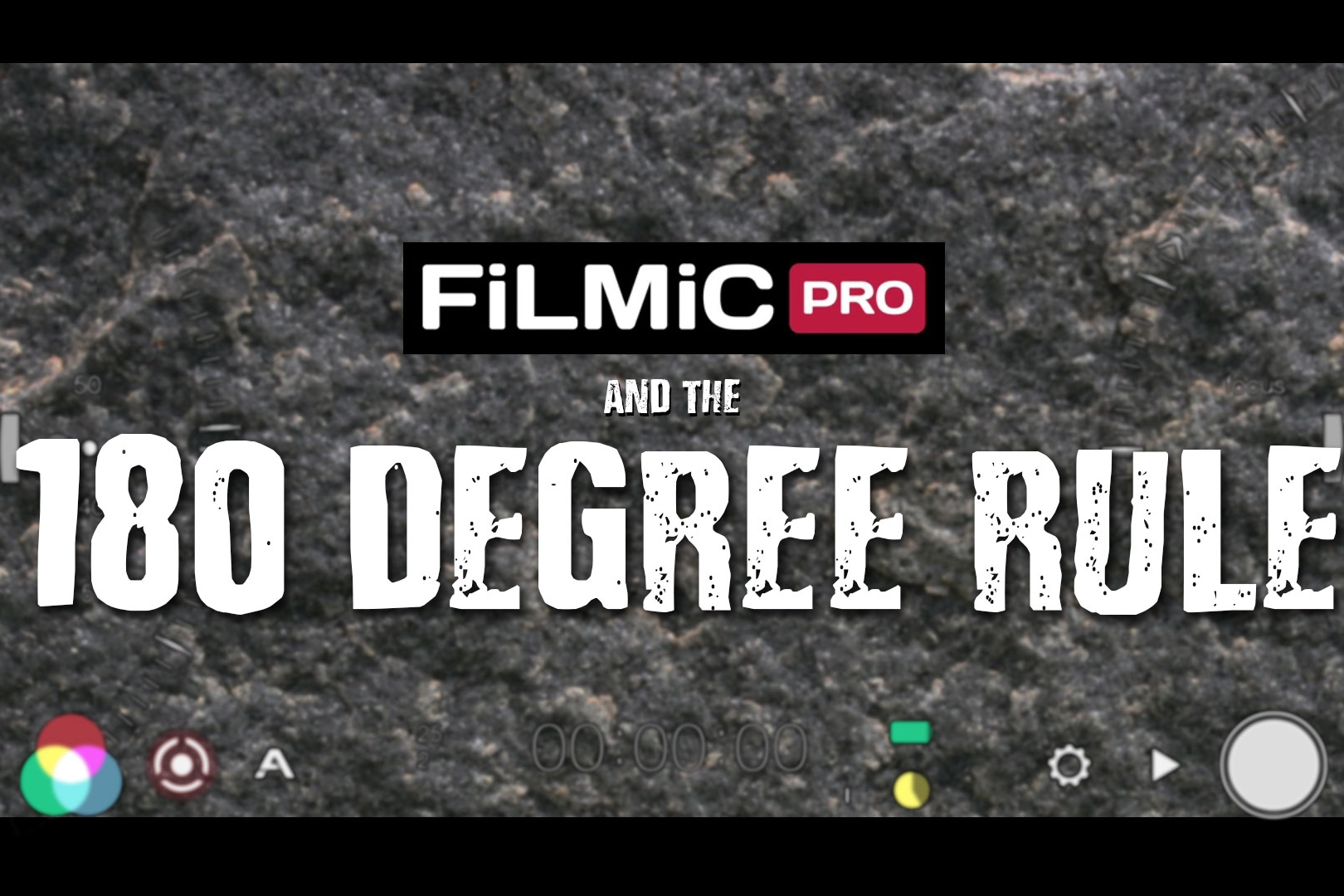filmic pro and the 180 degree rule