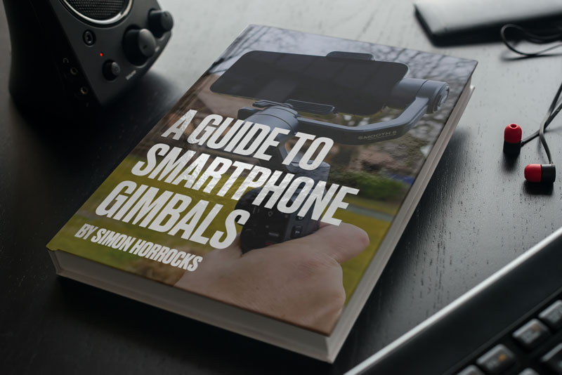 guide to smartphone gimbals