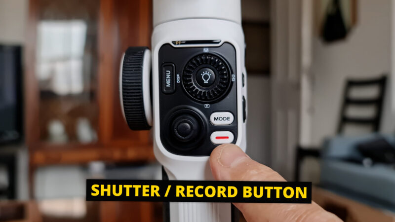 Zhiyun Smooth 5 5S shutter button tricks